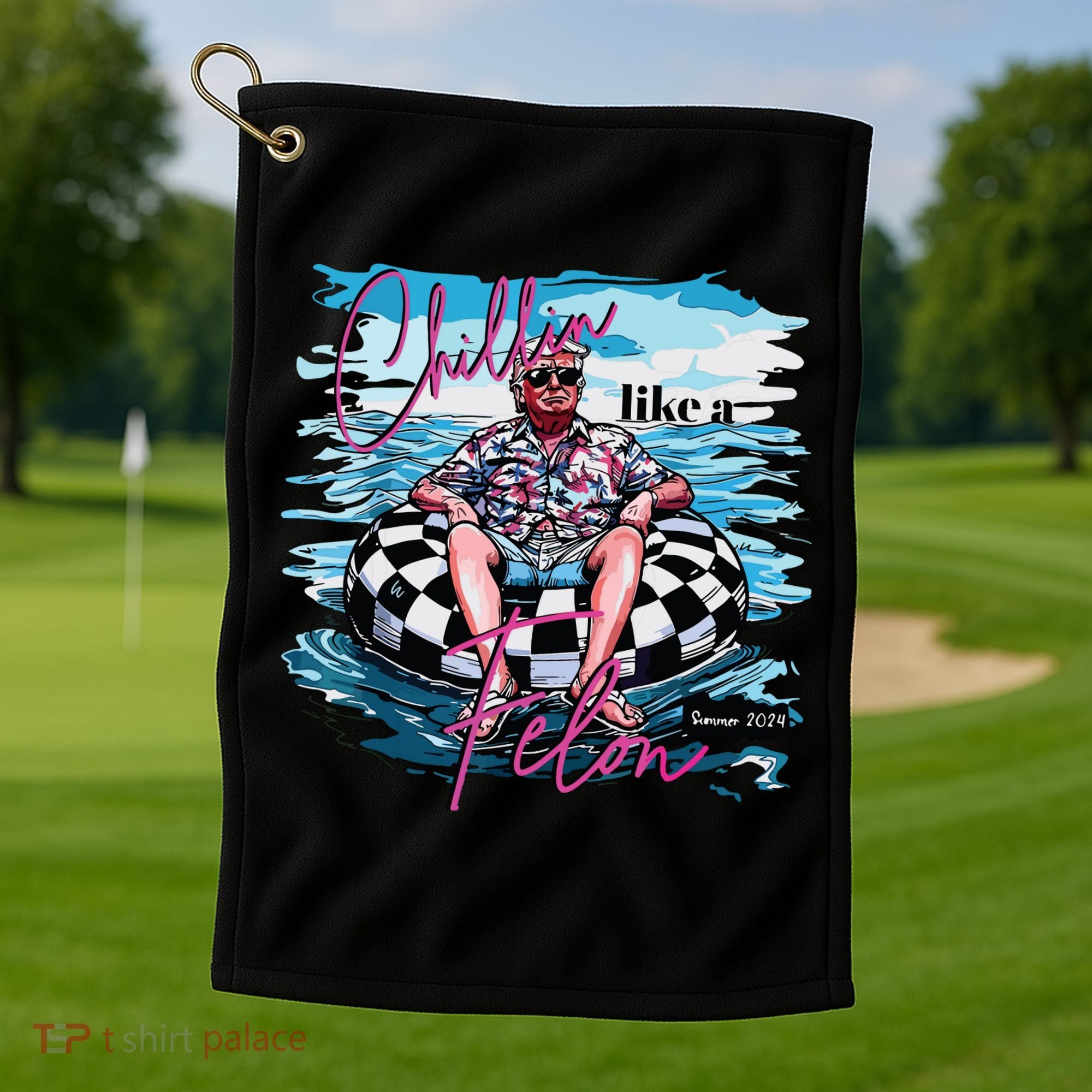 Chillin Like A Felon Golf Towel