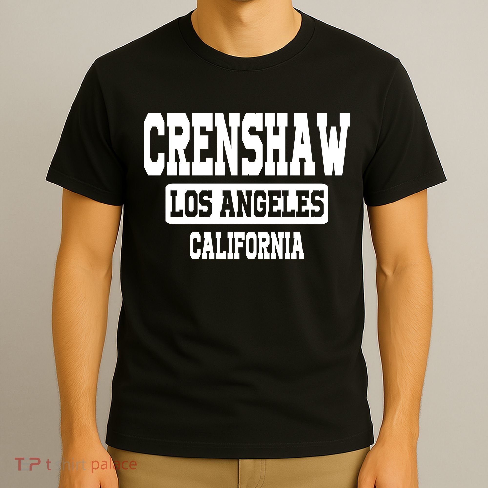 Crenshaw Los Angeles California South Central Hip Hop Gangsta Rap T-Shirt