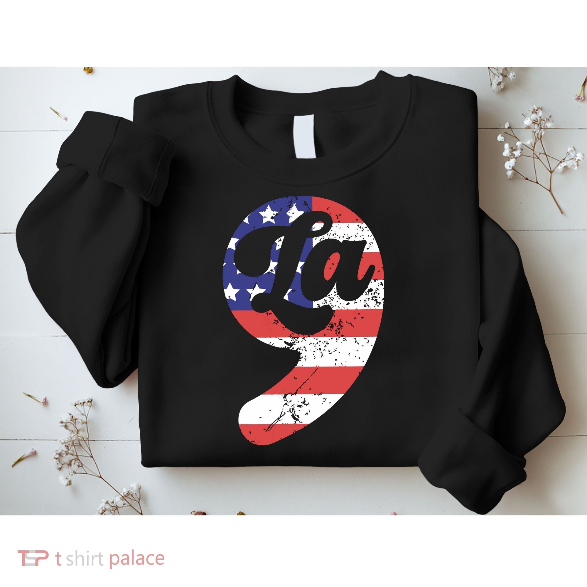 Comma La American Flag Kamala Harris Sweatshirt