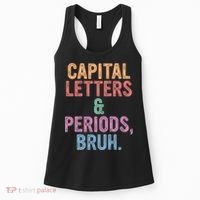 Capital Letters And Periods Bruh Funny English Teacher Women's Tank Top thumb 0