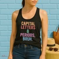 Capital Letters And Periods Bruh Funny English Teacher Women's Tank Top thumb 2
