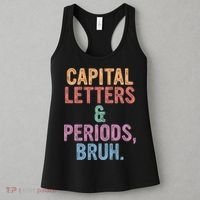 Capital Letters And Periods Bruh Funny English Teacher Women's Tank Top thumb 3