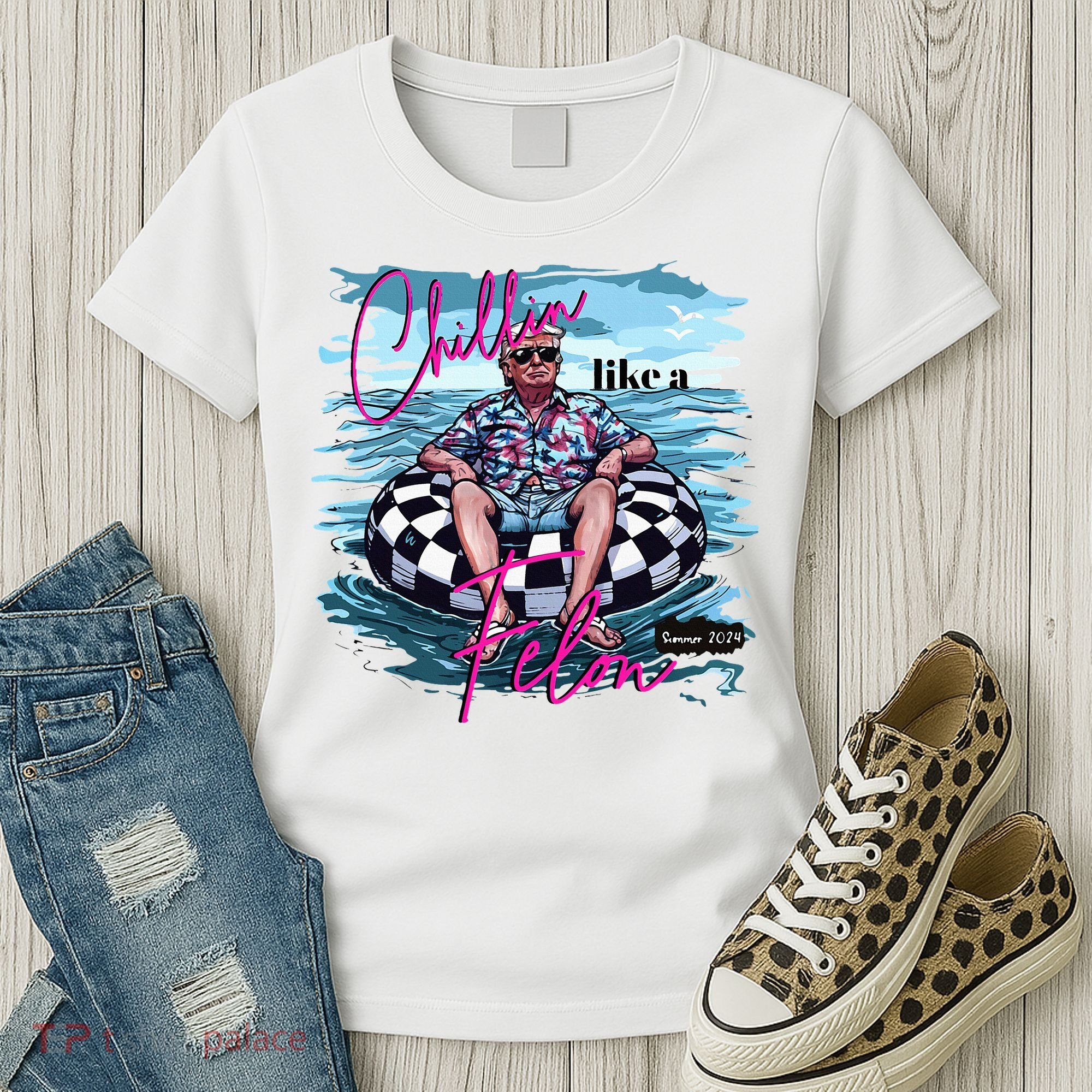 Chillin Like A Felon Trump For President 2024 Women's T-Shirt