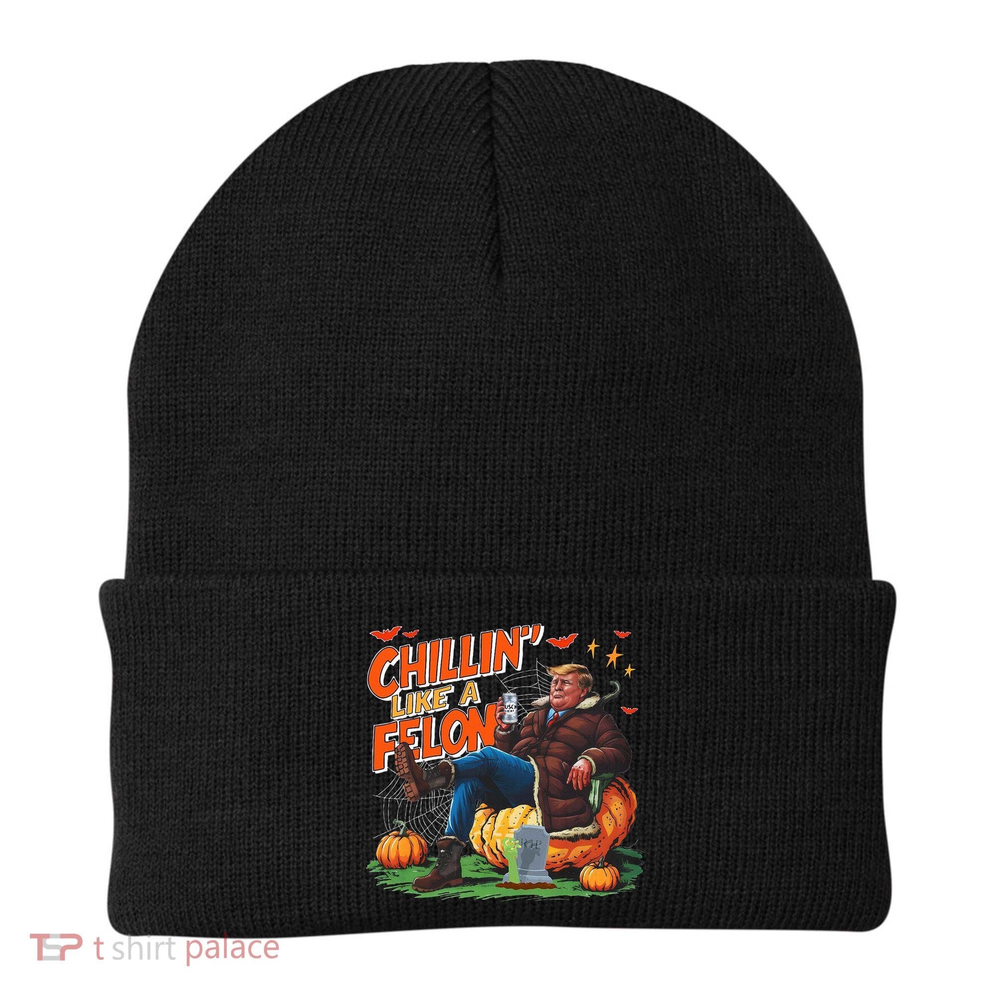 Chillin Like A Felon Donald Trump Buschlight Beer Halloween Beanie
