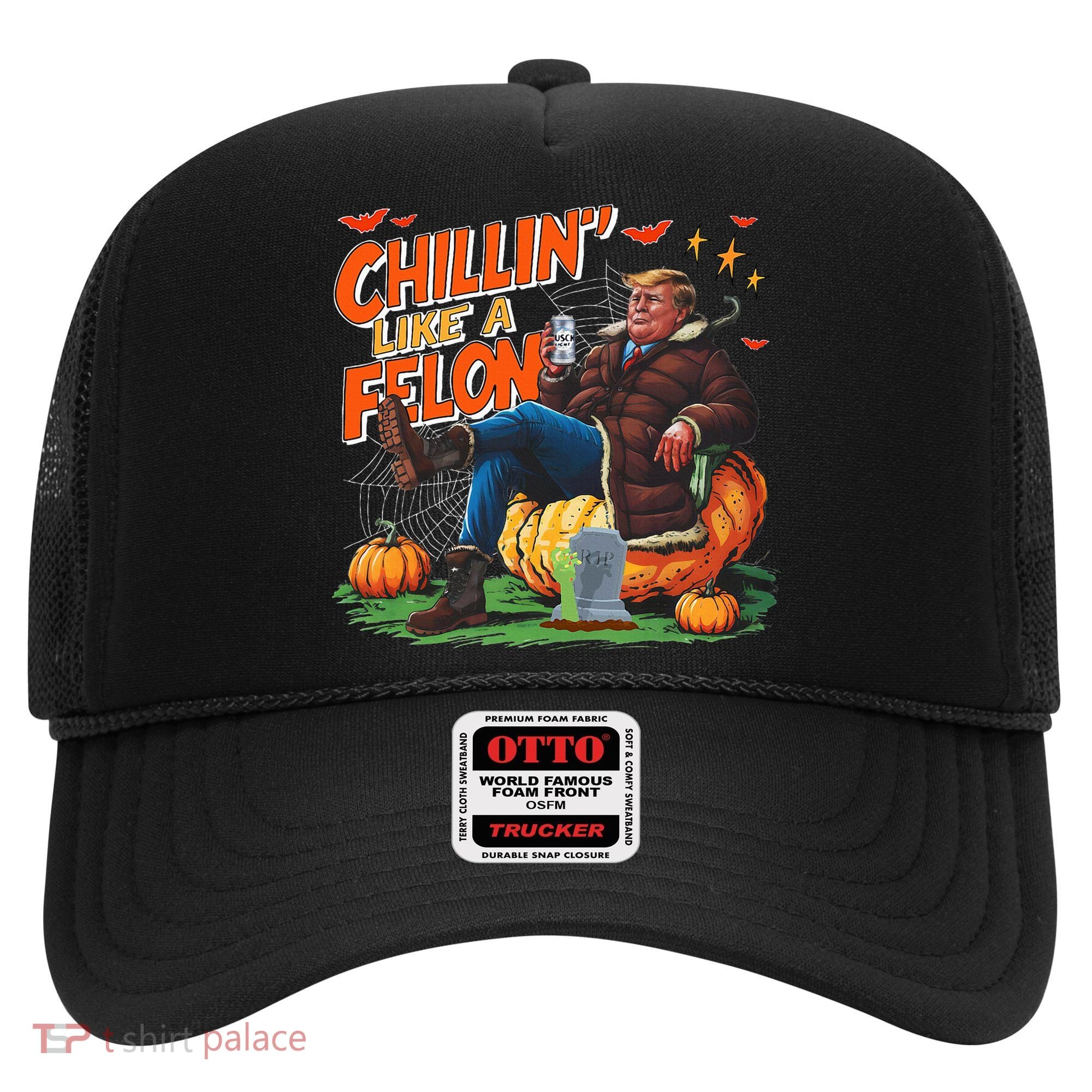 Chillin Like A Felon Donald Trump Buschlight Beer Halloween Hat