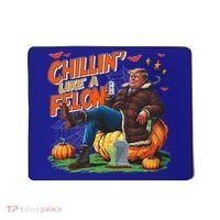 Chillin Like A Felon Donald Trump Buschlight Beer Halloween Mousepad thumb 0