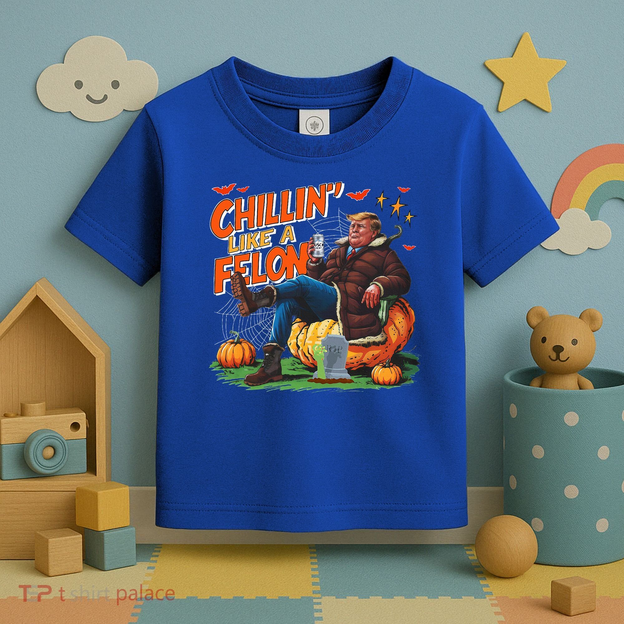 Chillin Like A Felon Donald Trump Buschlight Beer Halloween Toddler T-Shirt