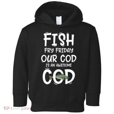 Catholic Lent And Easter Christian Lenten Fish Fry Friday Toddler Hoodie