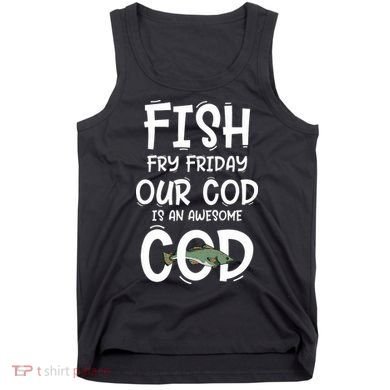 Catholic Lent And Easter Christian Lenten Fish Fry Friday Tank Top