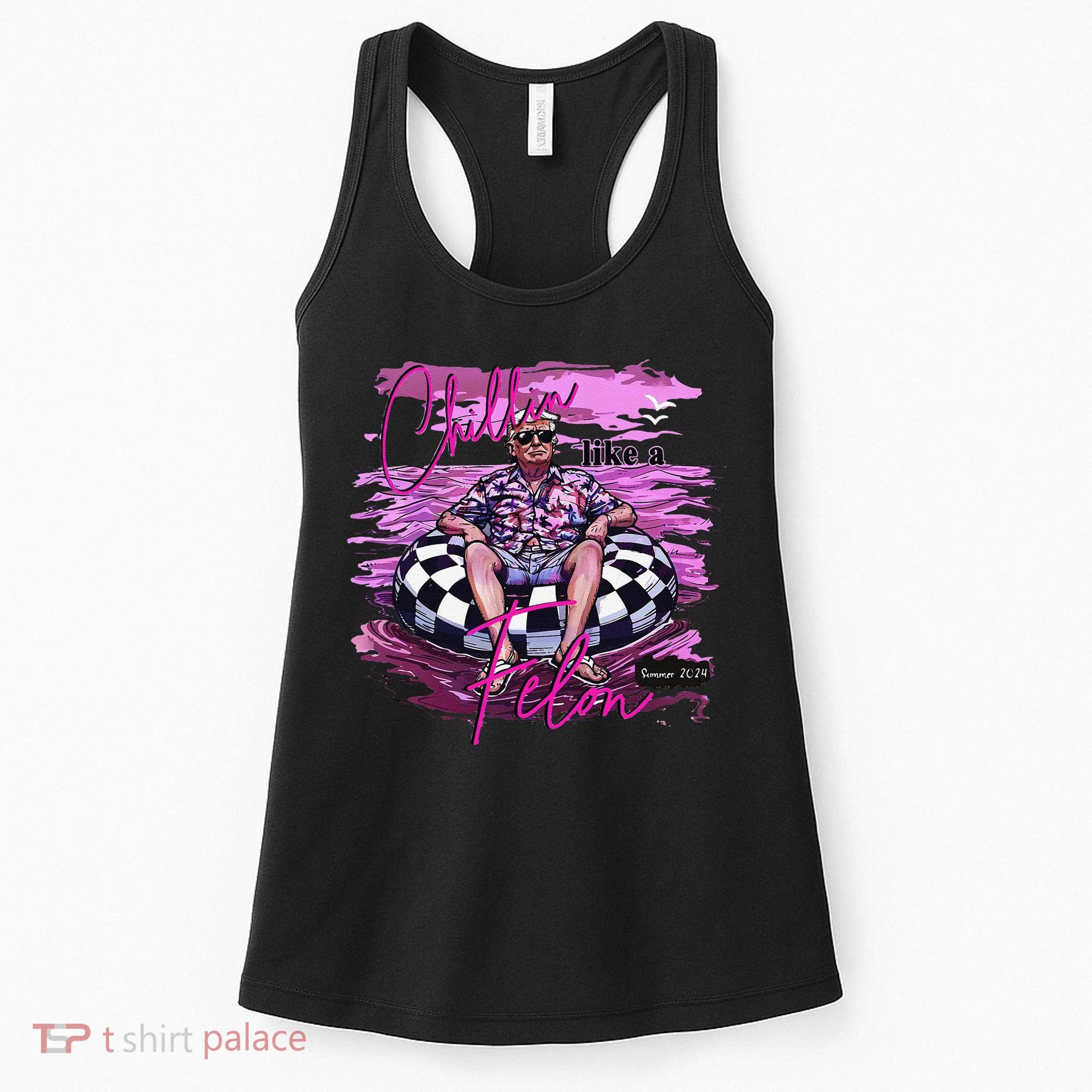 Chillin Like A Felon Retro Summer Pink Funny Trump 2024 Gift Women's Tank Top