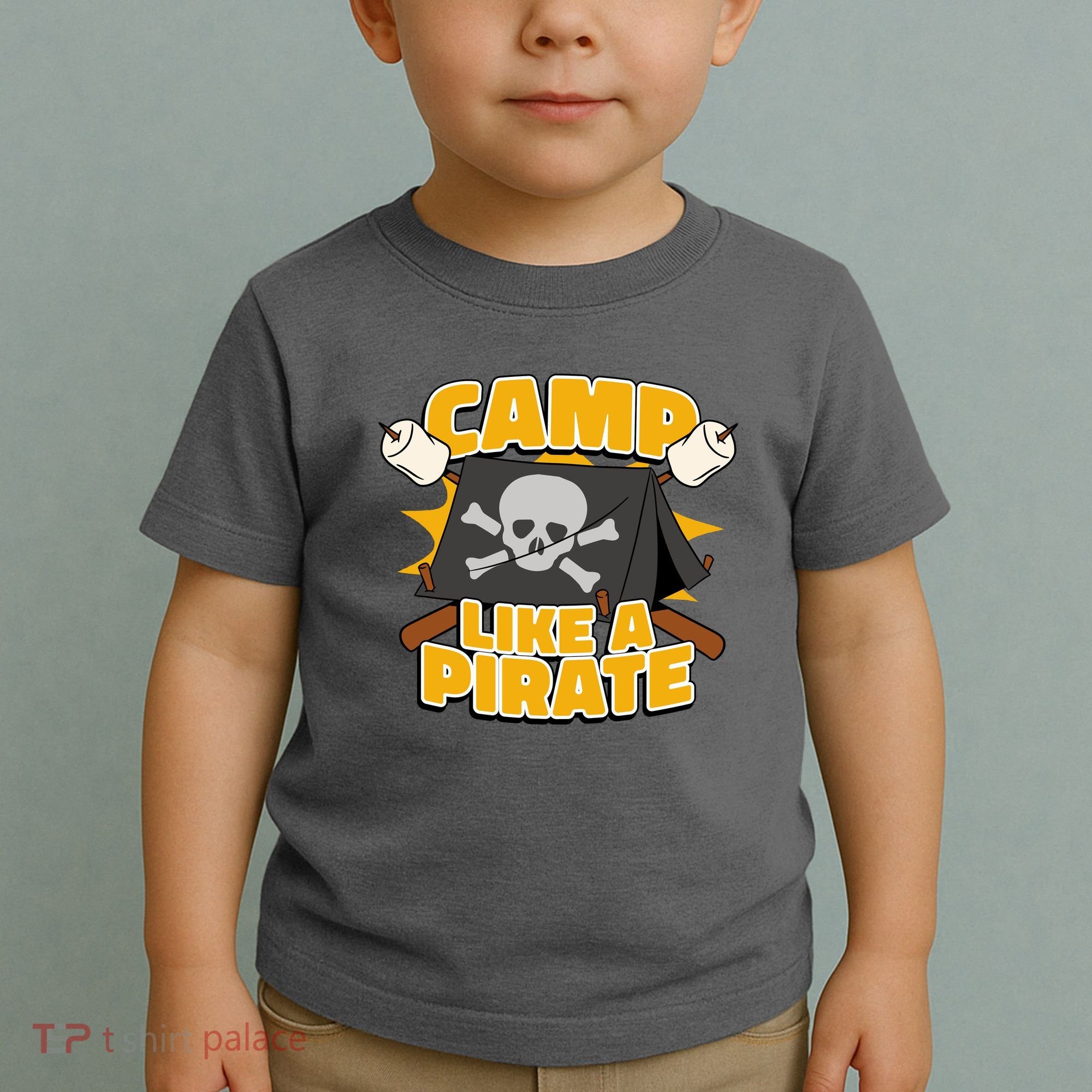 Camp Like A Pirate Toddler T-Shirt