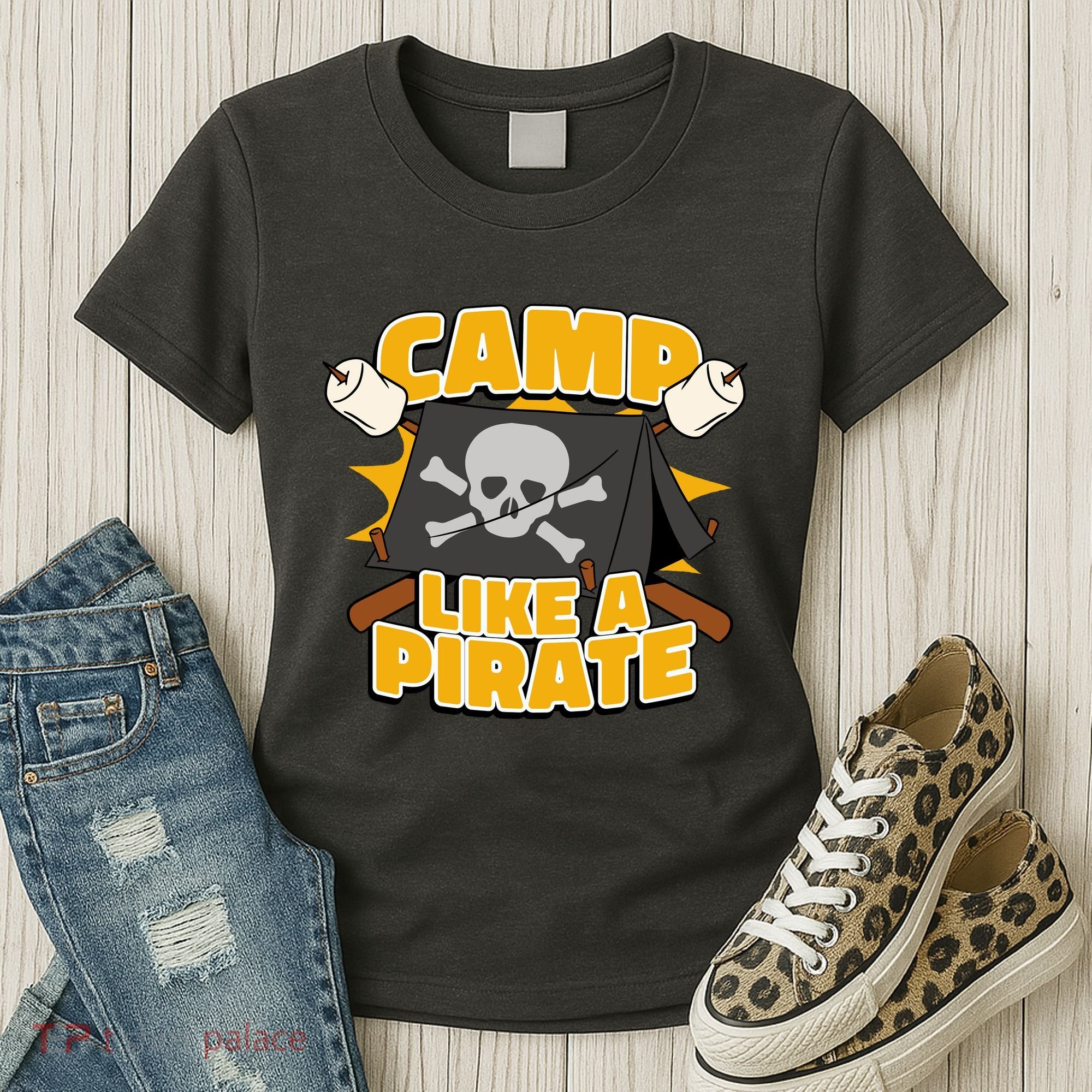 Camp Like A Pirate Women's T-Shirt