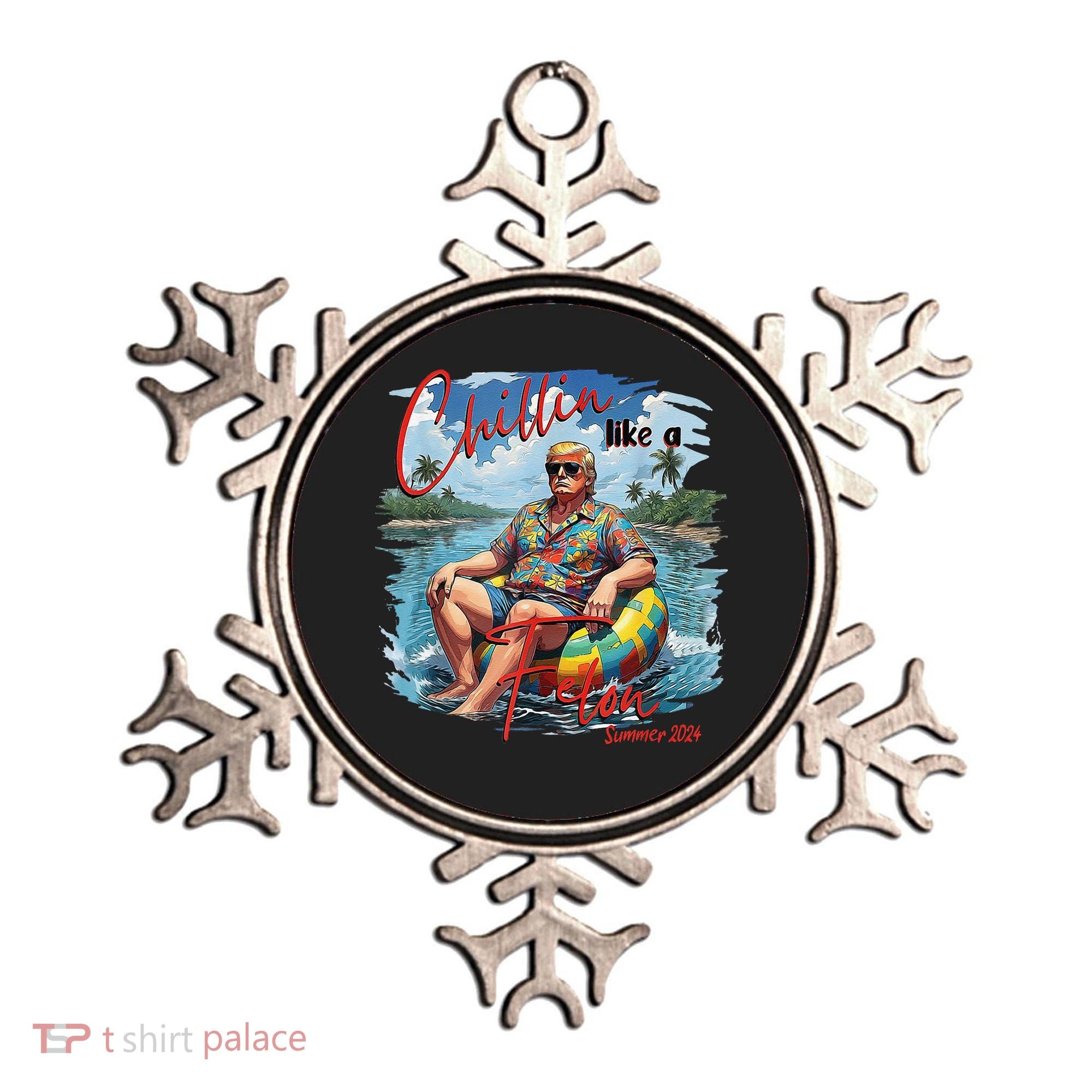 Chillin Like A Felon Summer 2024 Ornament