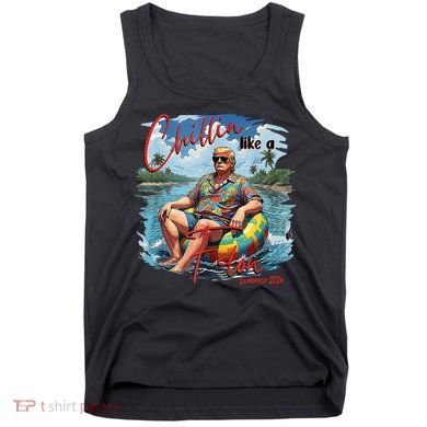 Chillin Like A Felon Summer 2024 Tank Top