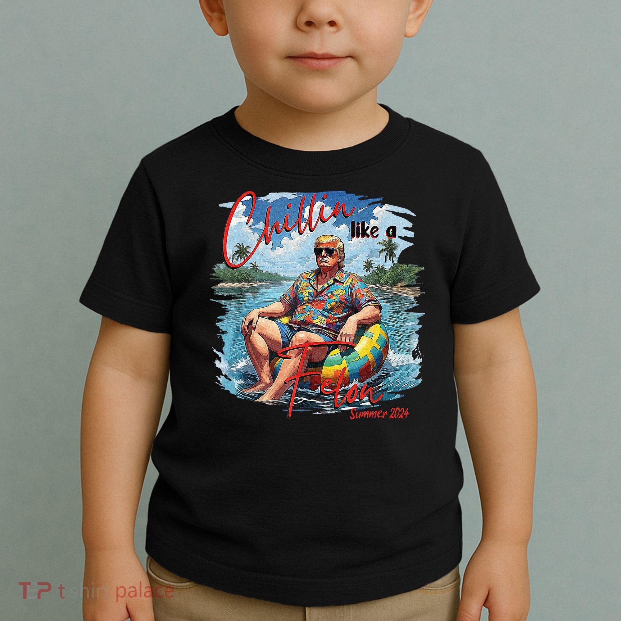Chillin Like A Felon Summer 2024 Toddler T-Shirt