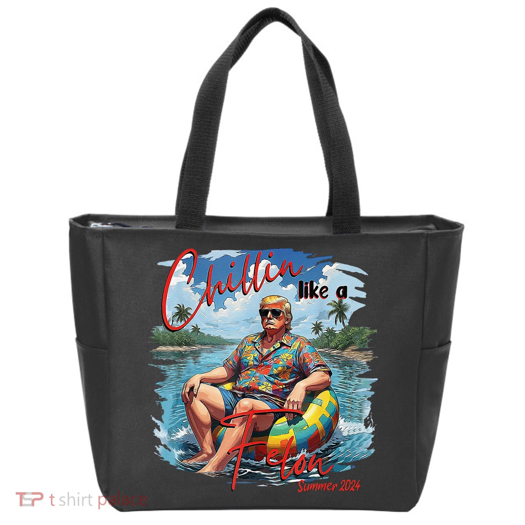 Chillin Like A Felon Summer 2024 Tote Bag