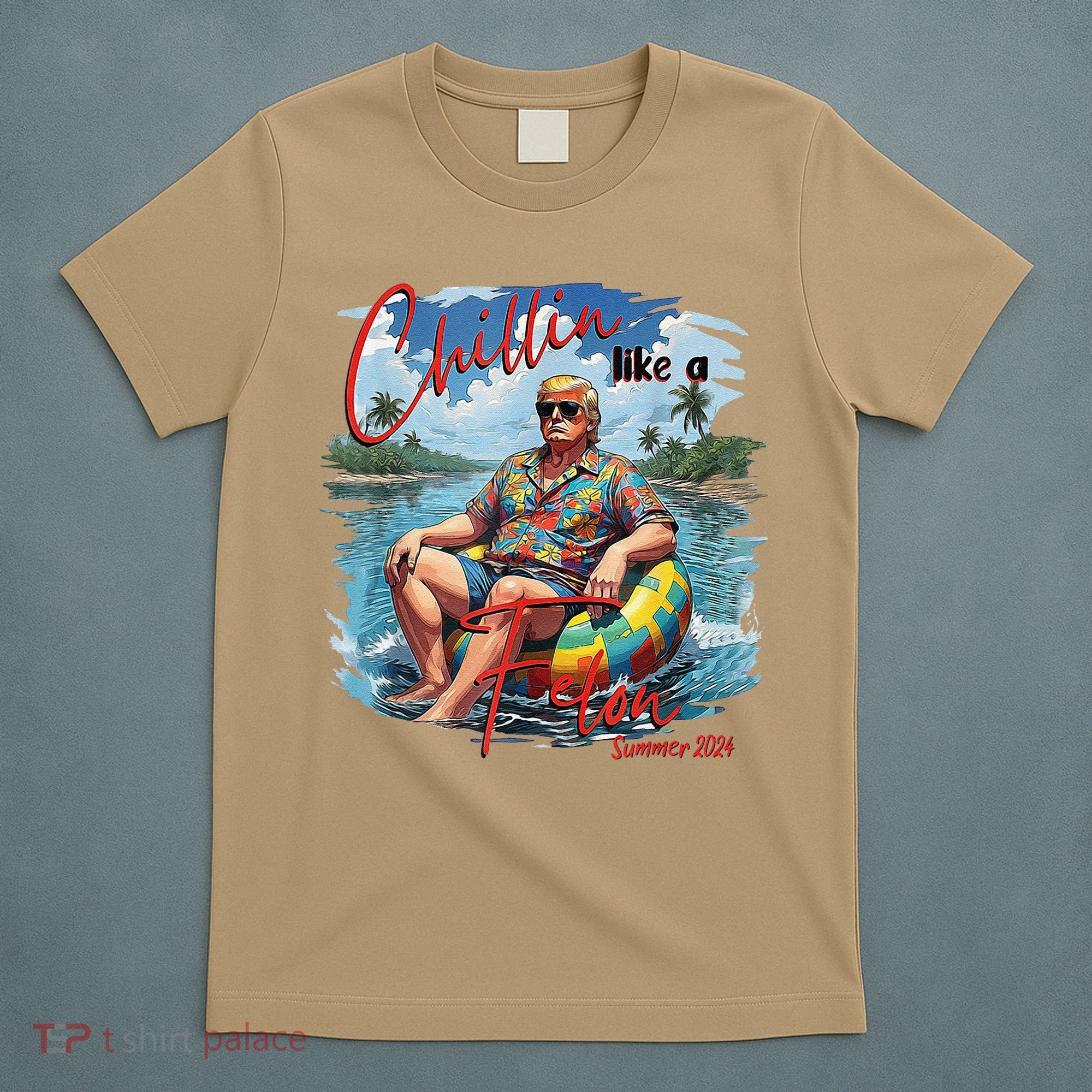 Chillin Like A Felon Summer 2024 T-Shirt