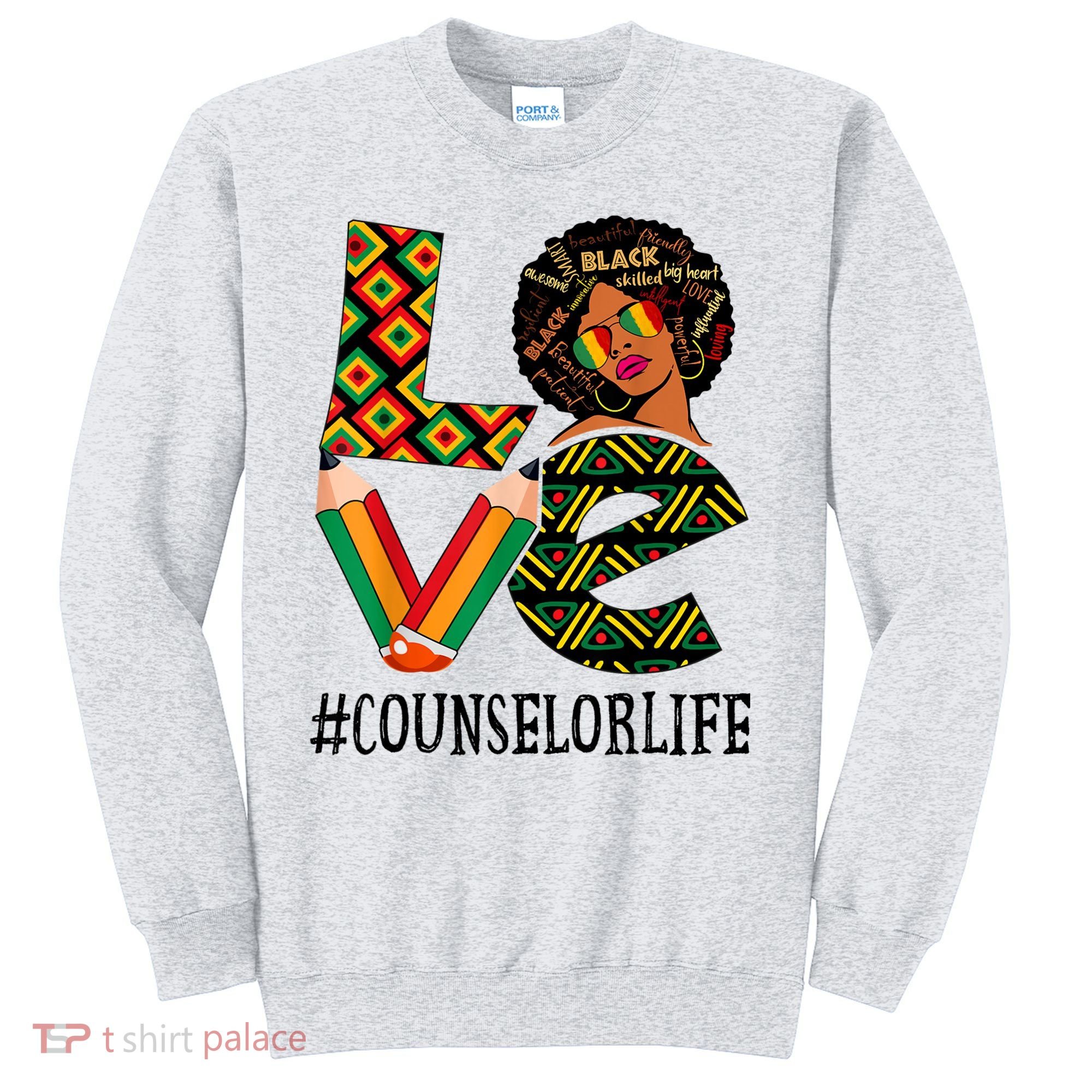 Counselor Love Afro African American Black History Month Sweatshirt