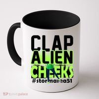 Clap Alien Cheeks Storm Area 51 Coffee Mug thumb 0