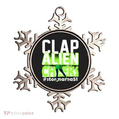 Clap Alien Cheeks Storm Area 51 Ornament