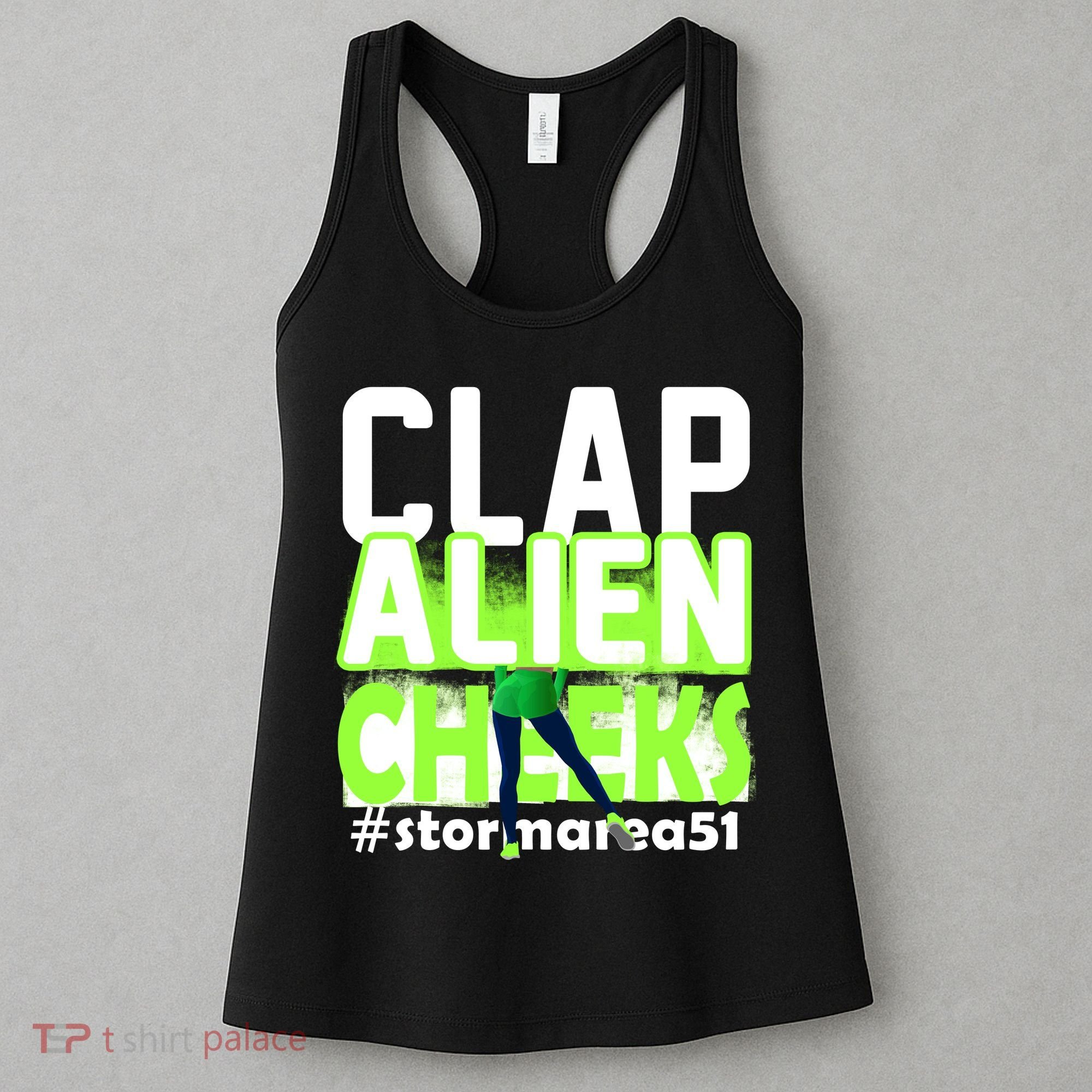 Clap Alien Cheeks Storm Area 51 Women's Tank Top