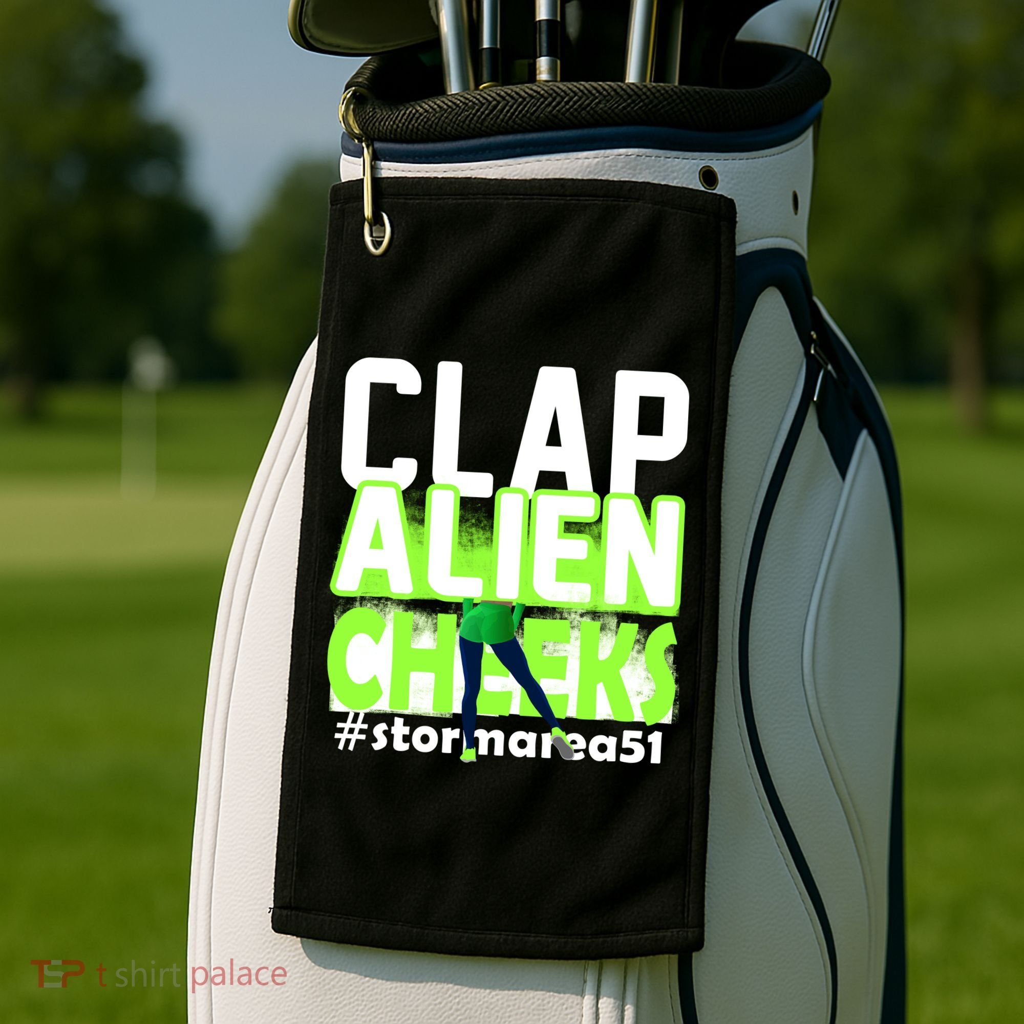 Clap Alien Cheeks Storm Area 51 Golf Towel