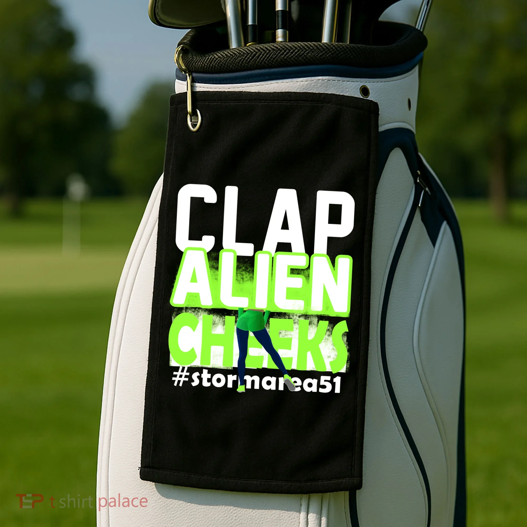 Clap Alien Cheeks Storm Area 51 Golf Towel