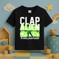 Clap Alien Cheeks Storm Area 51 Toddler T-Shirt thumb 3