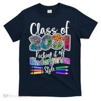 Class Of 2031 Kicking It Off Kindergarten Style T-Shirt thumb 0