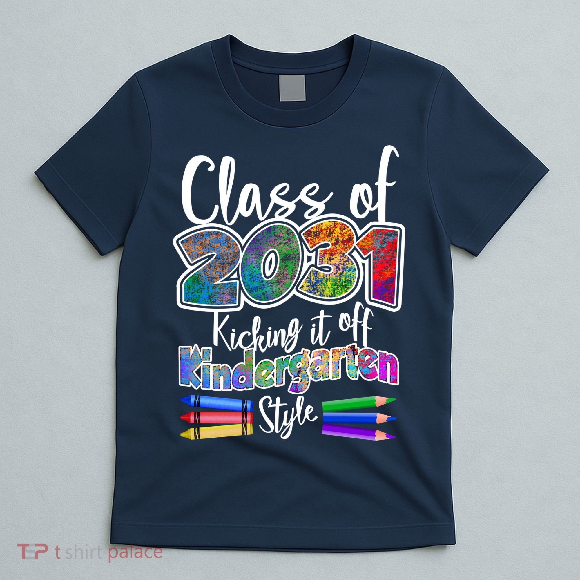 Class Of 2031 Kicking It Off Kindergarten Style T-Shirt