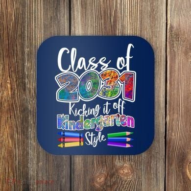 Class Of 2031 Kicking It Off Kindergarten Style Coaster