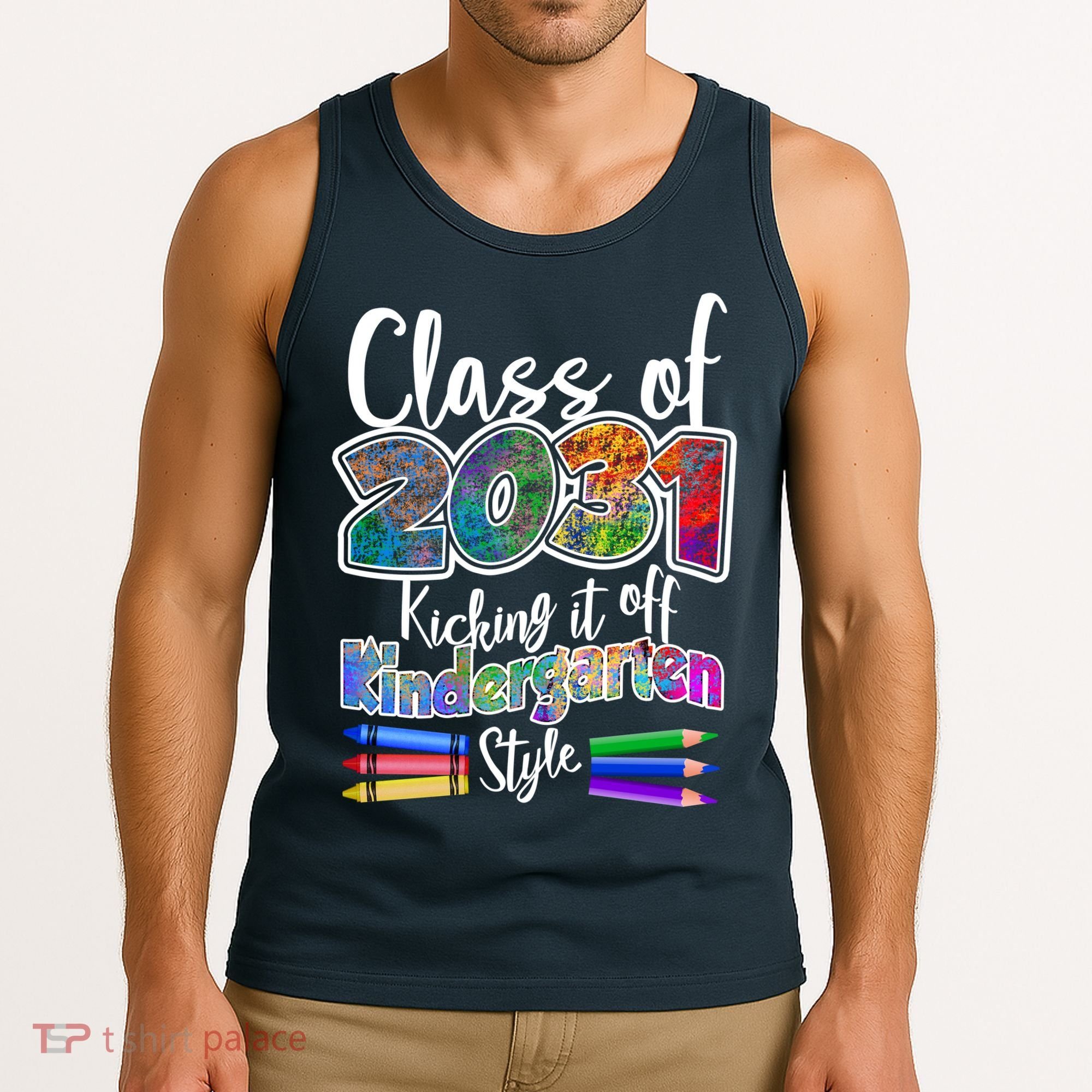 Class Of 2031 Kicking It Off Kindergarten Style Tank Top