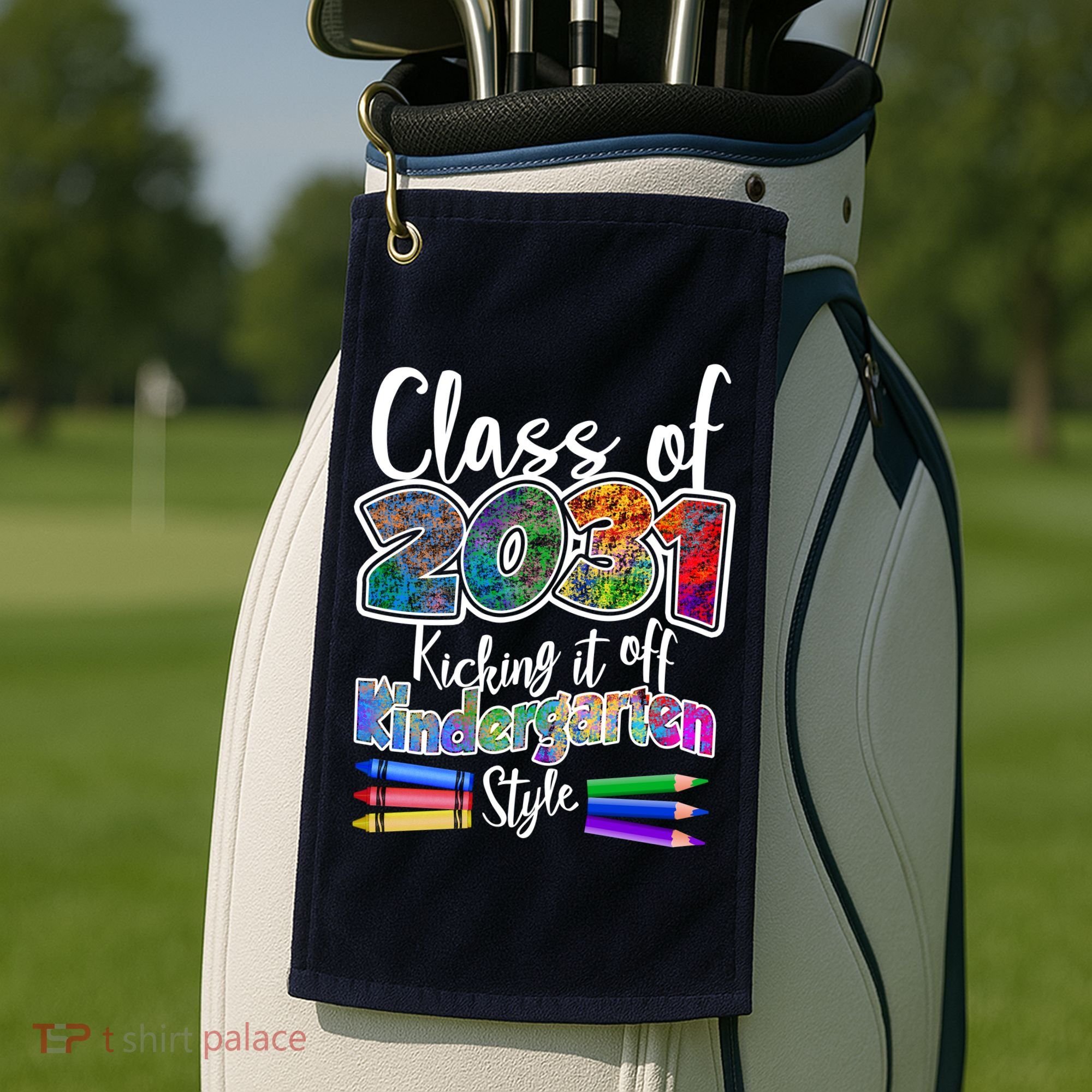 Class Of 2031 Kicking It Off Kindergarten Style Golf Towel
