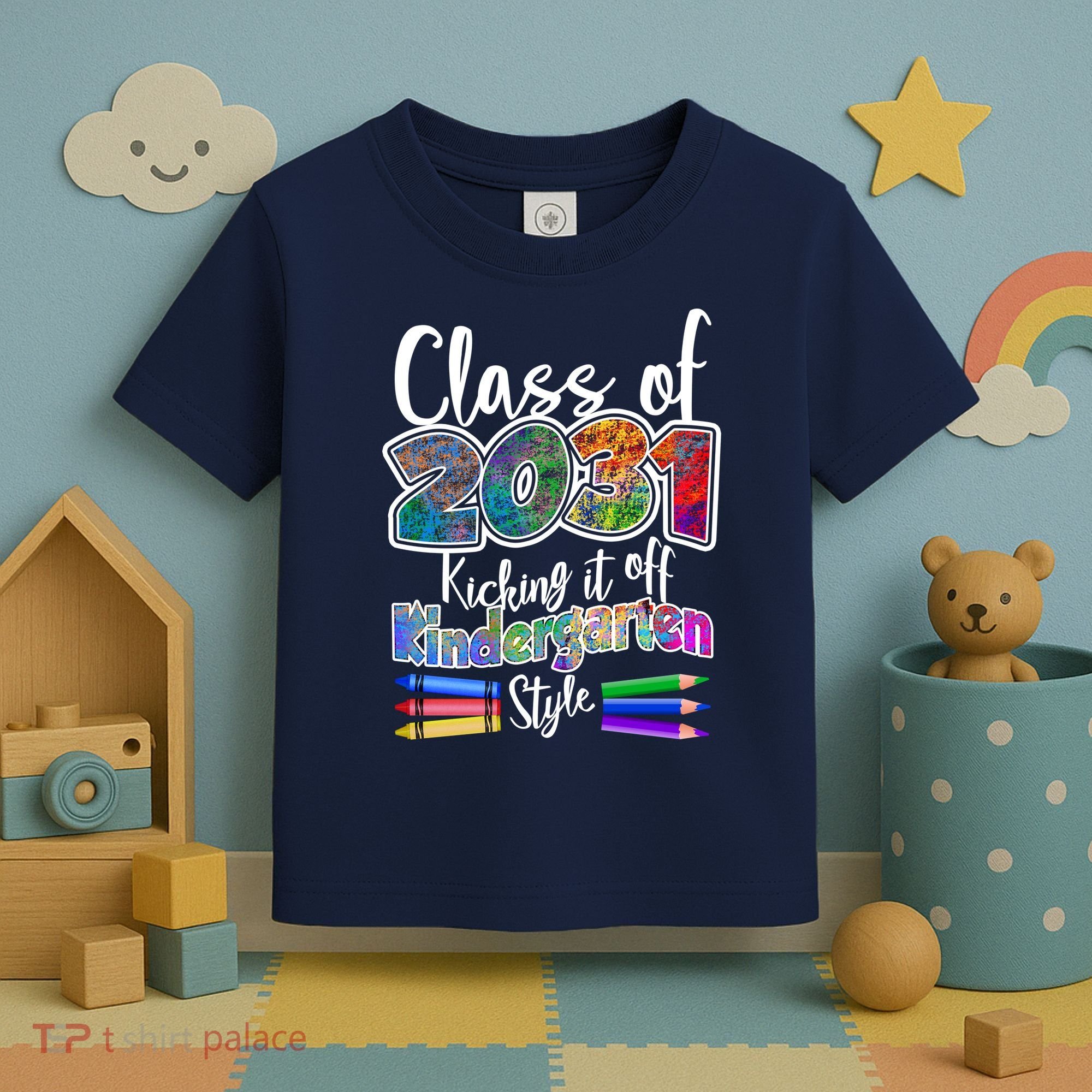 Class Of 2031 Kicking It Off Kindergarten Style Toddler T-Shirt