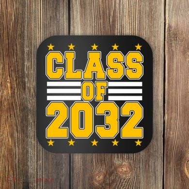 Class Of 2032 First Day Of Kindergarten Coaster