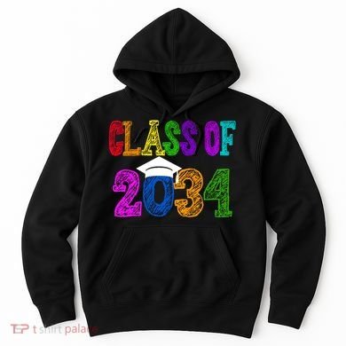 Class Of 2034 Graduation First Day Of School Hoodie