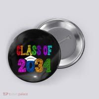 Class Of 2034 Graduation First Day Of School Button thumb 0