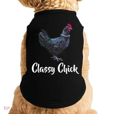 Classy Chick - Funny Cute Doggie Tank