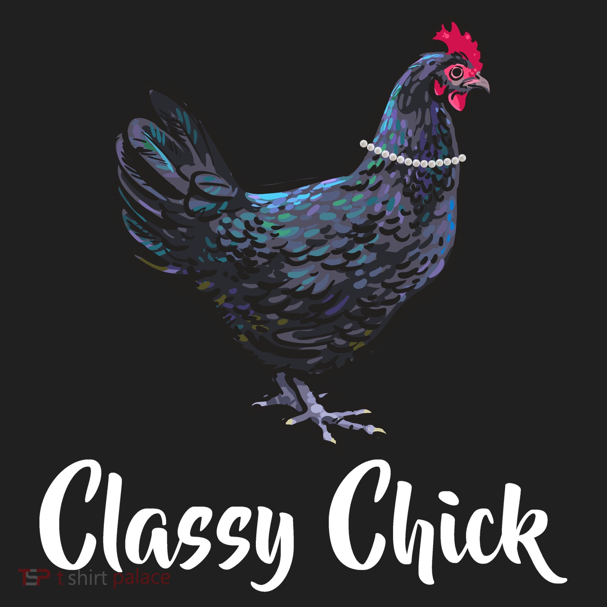 Classy Chick - Funny Cute Tumbler