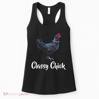 Classy Chick - Funny Cute Women's Tank Top
