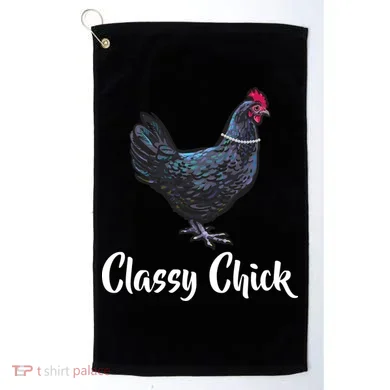 Classy Chick - Funny Cute Golf Towel
