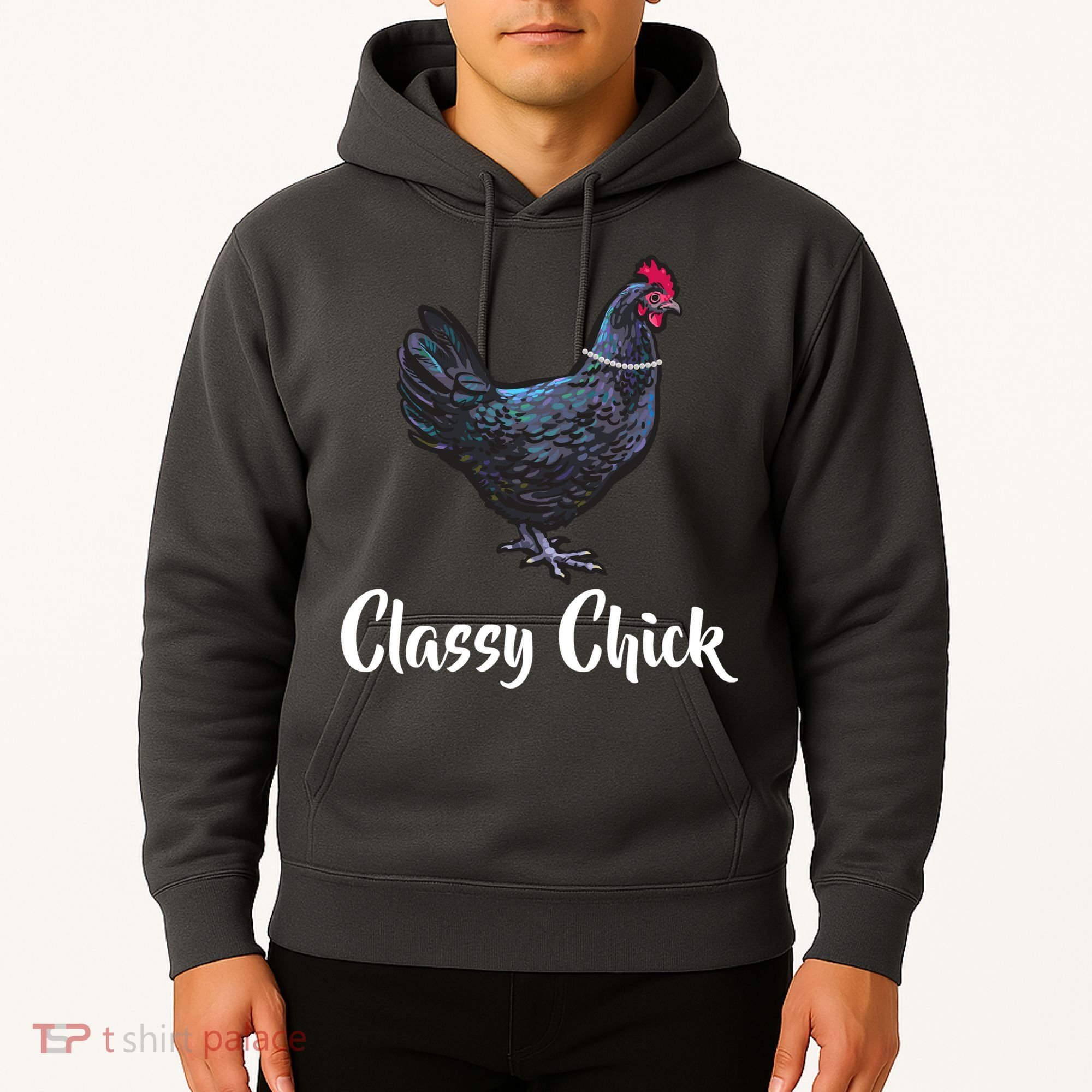 Classy Chick - Funny Cute Hoodie