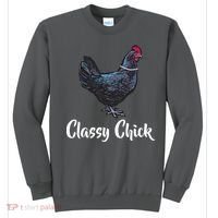 Classy Chick - Funny Cute Sweatshirt thumb 0