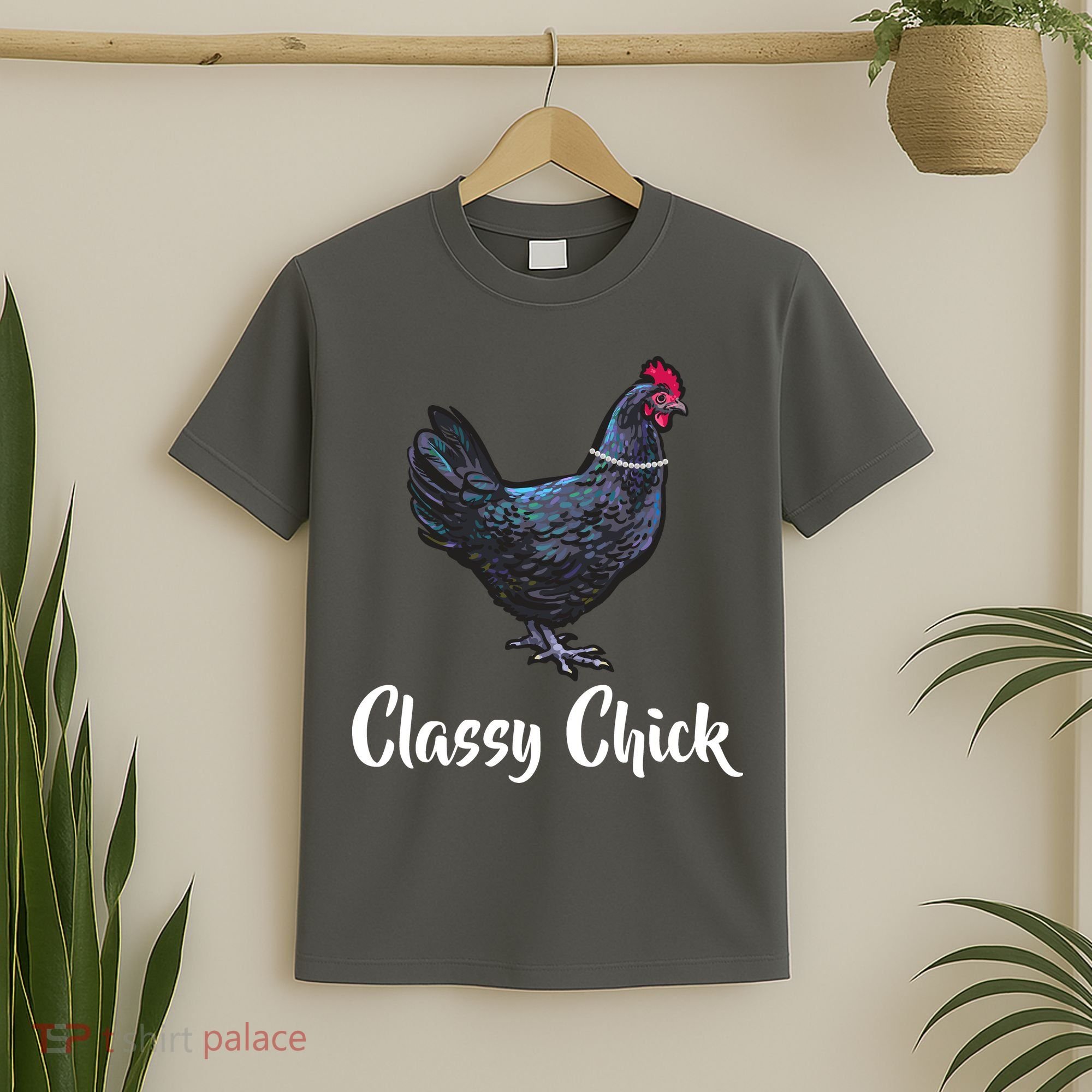 Classy Chick - Funny Cute T-Shirt