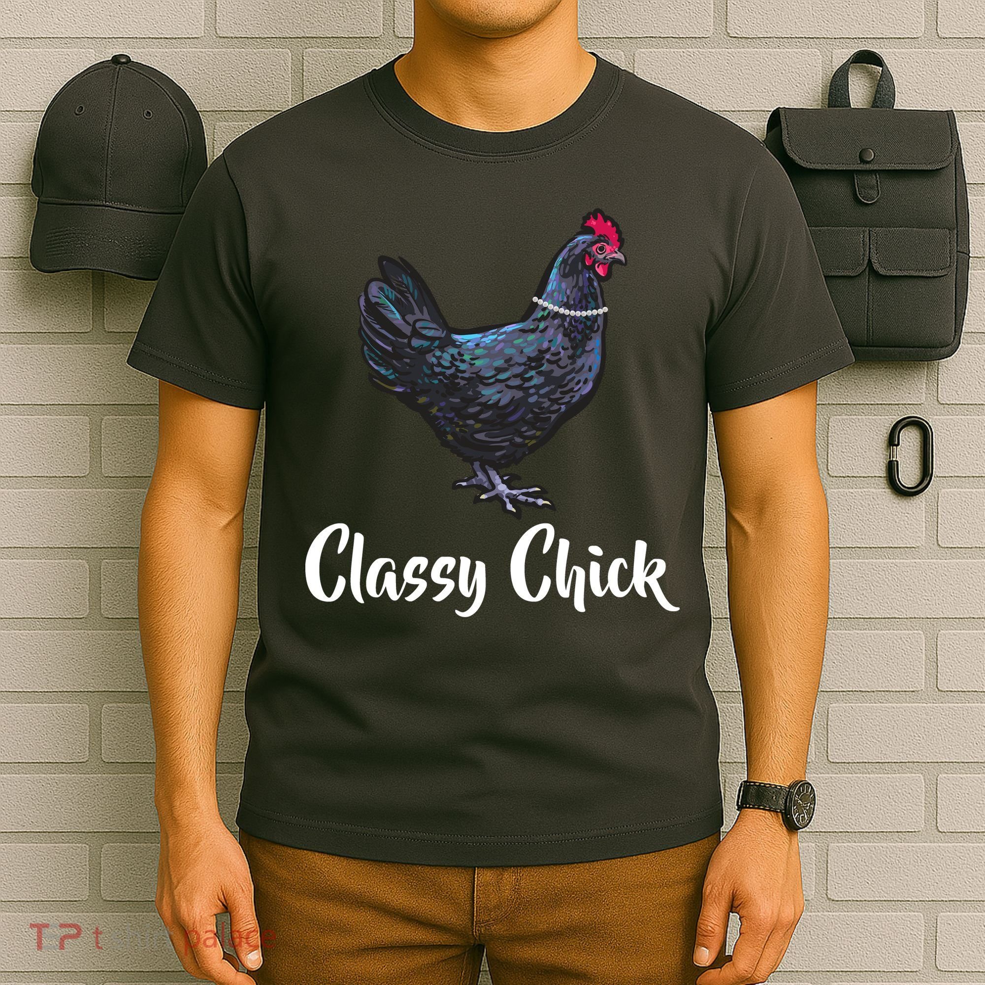 Classy Chick - Funny Cute T-Shirt