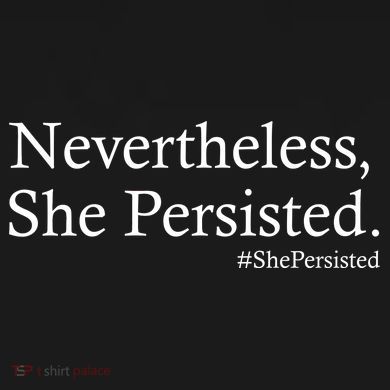 Classy News Nevertheless, She Persisted. Cooling Performance Crew T-Shirt