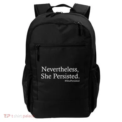 Classy News Nevertheless, She Persisted. Backpack