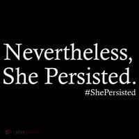 Classy News Nevertheless, She Persisted. Toddler T-Shirt thumb 4