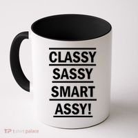 Classy Sassy Smart Assy Coffee Mug thumb 0