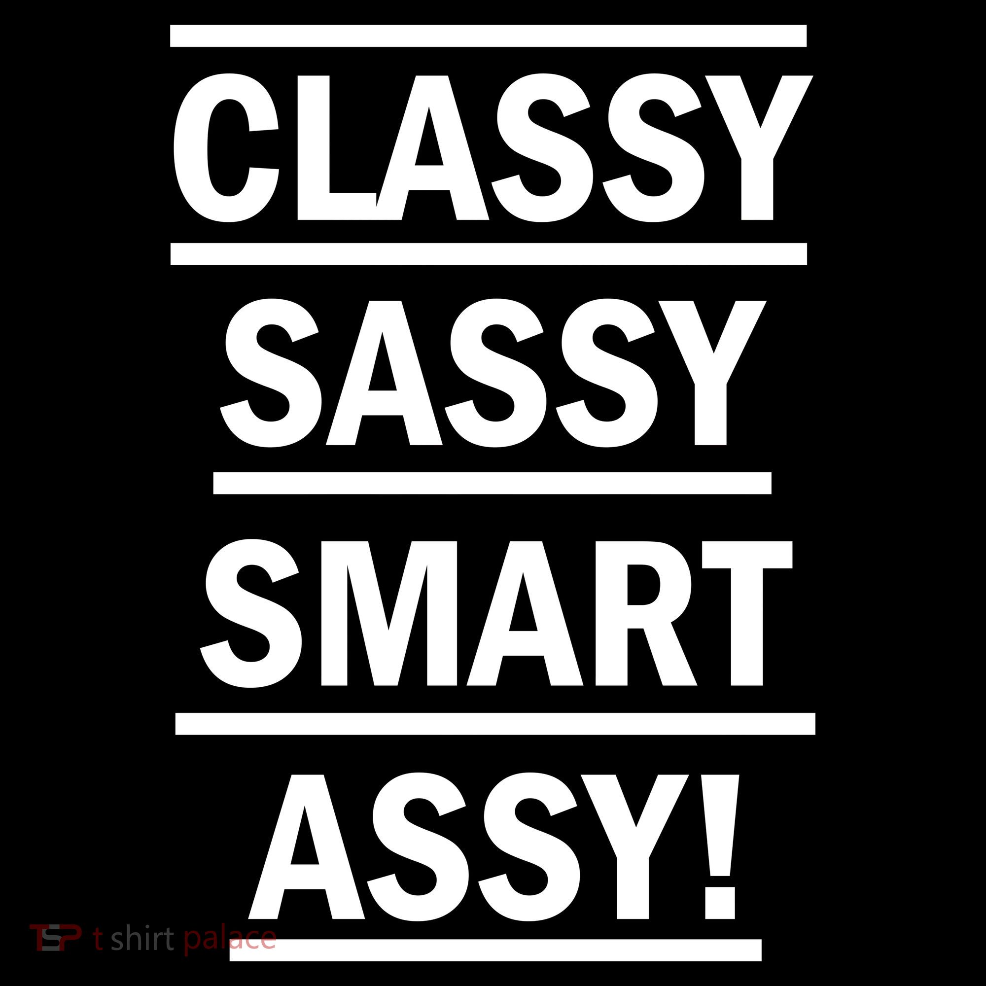 Classy Sassy Smart Assy Coaster